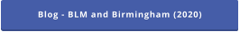Blog - BLM and Birmingham (2020)