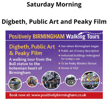 Saturday Morning Digbeth, Public Art and Peaky Film