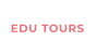 EDU TOURS